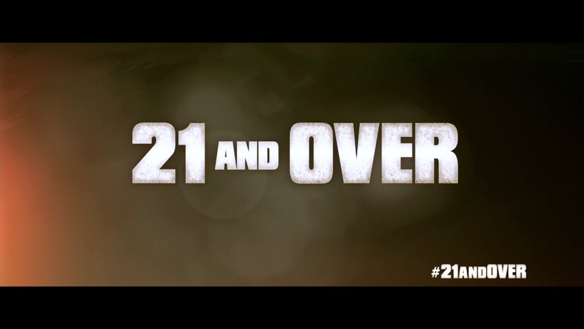21 and Over HD Trailer