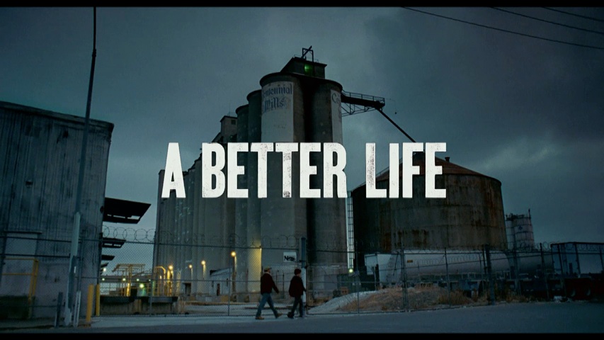 A Better Life HD Trailer
