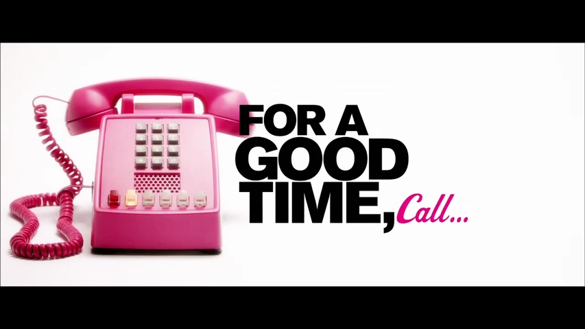 For a Good Time Call HD Trailer