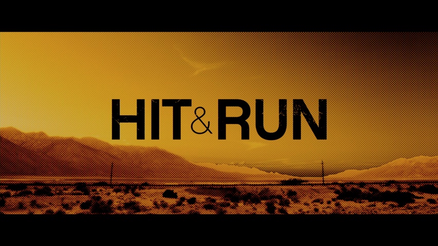 Hit & Run HD Trailer