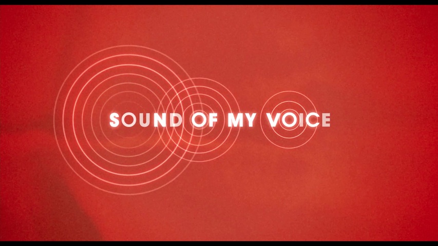Sound of My Voice HD Trailer