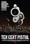 10 Cent Pistol poster