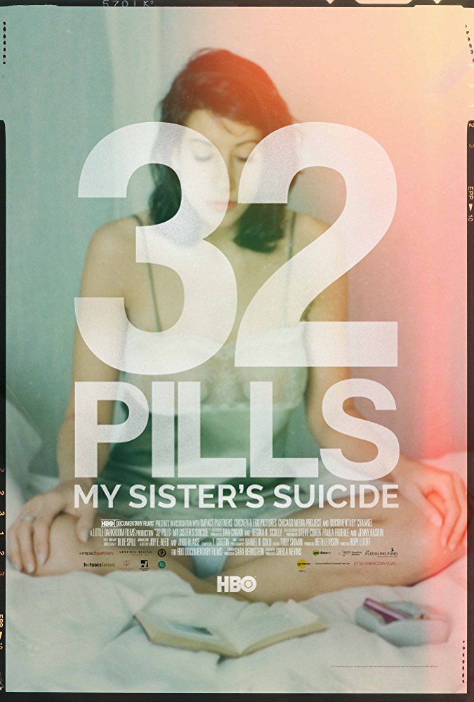 32 Pills: My Sister’s Suicide