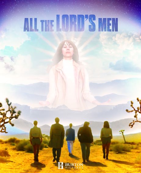All the Lord’s Men