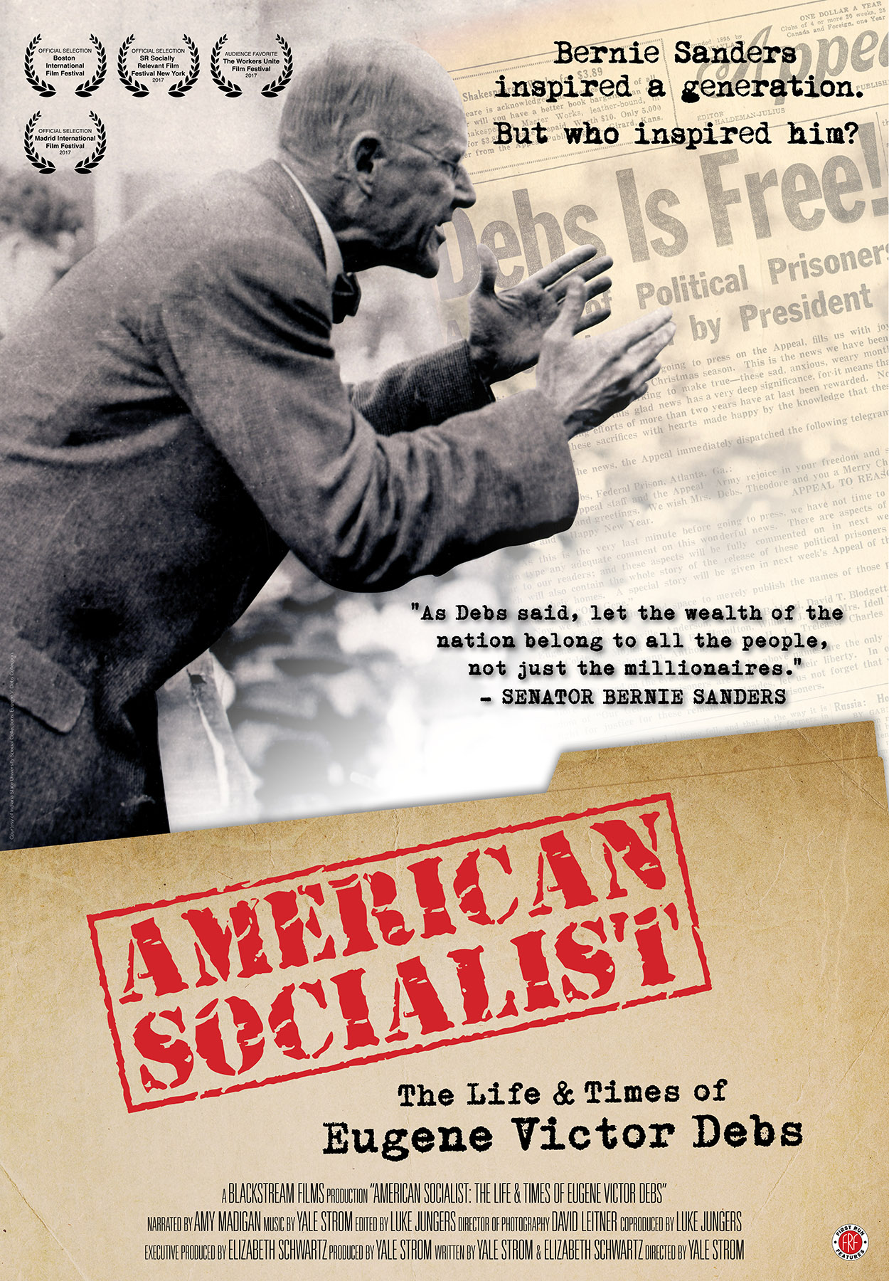 American Socialist: The Life & Times of Eugene Victor Debs