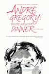 Andre Gregory: Before and After Dinner poster