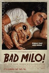 Bad Milo poster