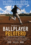 Ballplayer: Pelotero poster