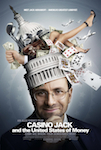 Casino Jack and the United States of Money poster