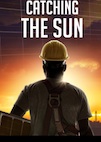 Catching the Sun poster