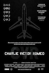 Charlie Victor Romeo poster