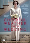 Cheerful Weather for the Wedding poster