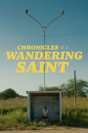 Chronicles of a Wandering Saint