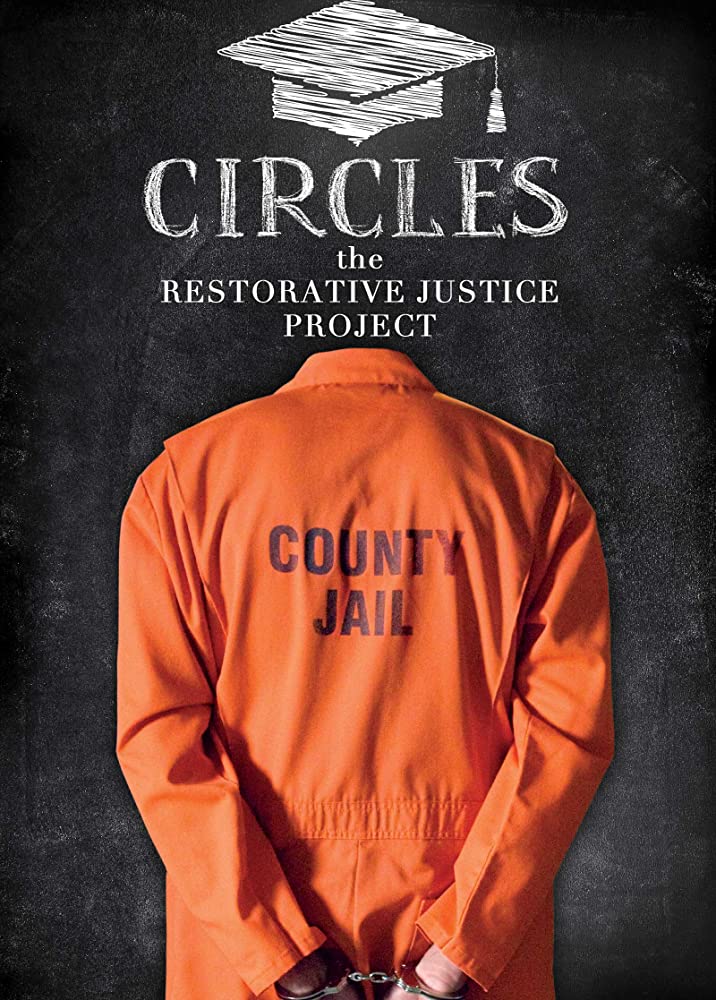 Circles: The Restorative Justice Project