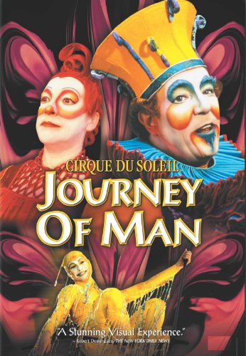 Cirque du Soleil - Journey of Man