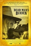 Dead Man's Burden poster