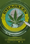 Evergreen: The Road to Legalization poster