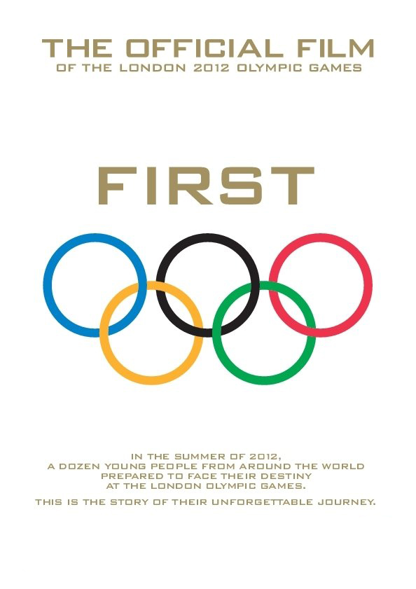 FIRST: The Story of the London 2012 Olympic Games