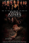 Filth to Ashes, Flesh to Dust poster