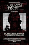 A Fragile Trust: Plagiarism, Power, and Jayson Blair at the New York Times poster