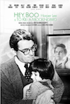 HEY, BOO: Harper Lee and To Kill a Mockingbird poster