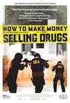 How to Make Money Selling Drugs poster