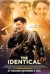 The Identical poster