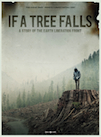 If A Tree Falls: The Story of the Earth Liberation Front poster