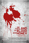 In The Land of Blood and Honey poster