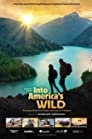 Into America’s Wild
