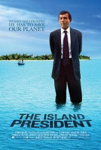 The Island President poster