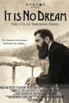 It is No Dream: The Life of Theodor Herzl poster