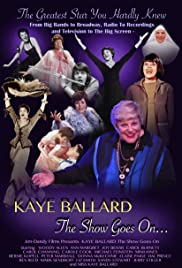 Kaye Ballard: The Show Goes On