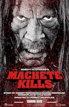 Machete Kills poster