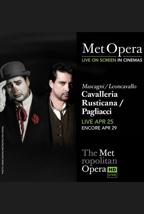 Met Opera: Cavalleria Rusticana & Pagliacci