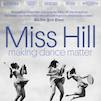 Miss Hill: Making Dance Matter poster