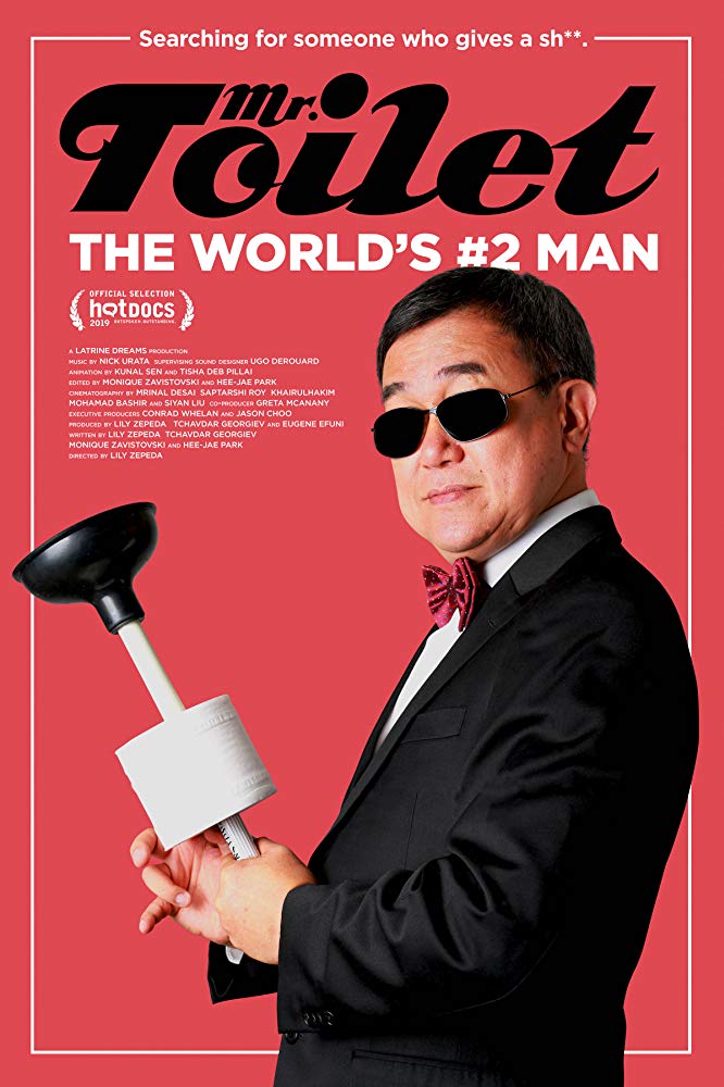 Mr. Toilet: The World’s #2 Man