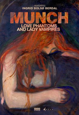 Munch: Love Phantoms and Lady-Vampires