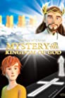 Mystery of the Kingdom of God