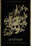 The Quiet  Ones poster