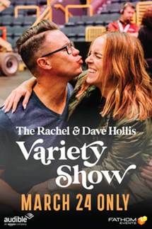 The Rachel and Dave Hollis Variety Show