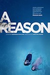 A Reason poster