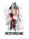 Restored Me poster