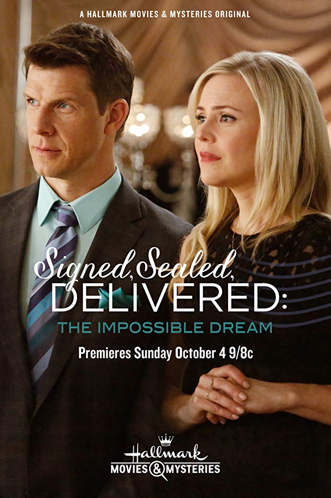 Signed Sealed Delivered: The Impossible Dream