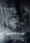 Soaked in Bleach poster