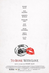 To Rome With Love poster