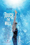 Touch the Wall poster