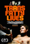 TransFatty Lives poster