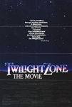 Twilight Zone: The Movie poster
