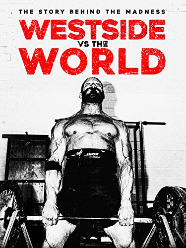 Westside vs. The World: The Story Behind the Madness